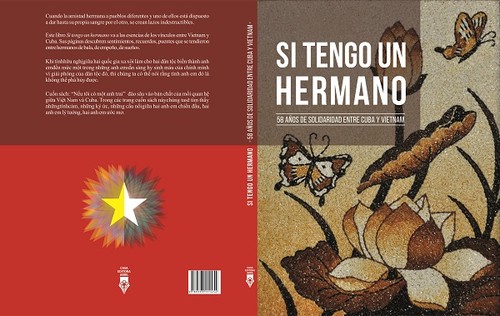 Presentan en Cuba nuevo libro sobre 58 años de las relaciones de hermandad  entre Vietnam y Cuba