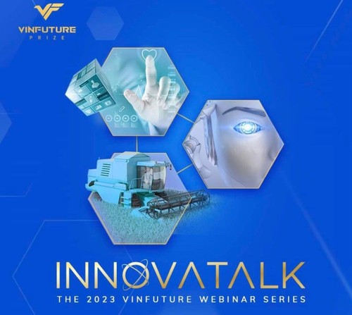 VinFuture Foundation launches science and technology webinar series “InnovaTalk 2023”   - ảnh 1