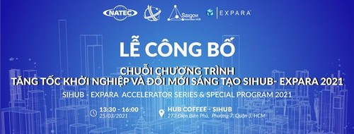 Thành phố Hồ Chí Minh: Công bố chuỗi chương trình Sihub - Expara năm 2021 - ảnh 1