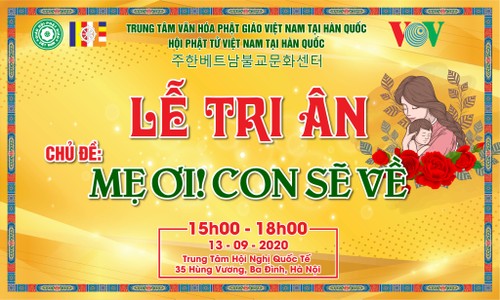 Trung tâm Văn hóa Phật giáo Việt Nam tại Hàn Quốc tổ chức lễ tri ân “Mẹ ơi, con sẽ về” - ảnh 1