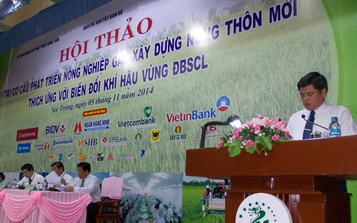 Agriculture restructuring, new rural development and climate change adaptation in Mekong River delta - ảnh 1