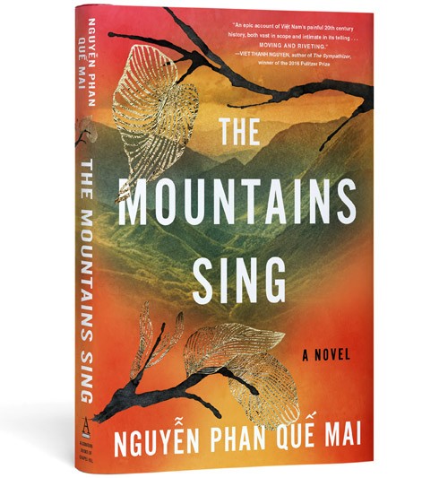 “The Mountains Sing” tiểu thuyết tiếng Anh đầu tay của Nguyễn Phan Quế Mai giành nhiều giải thưởng quốc tế - ảnh 2