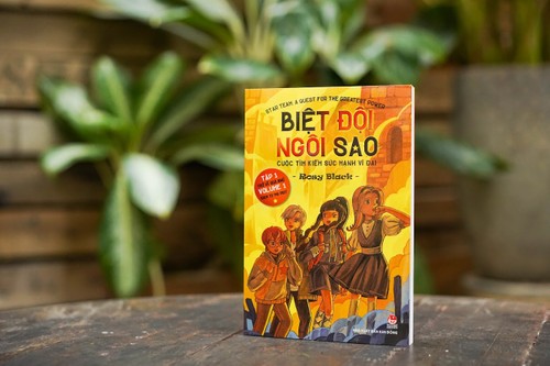 Ra mắt tập 1 bộ truyện song ngữ Anh Việt Biệt đội ngôi sao - Cuộc tìm kiếm sức mạnh vĩ đại - ảnh 1