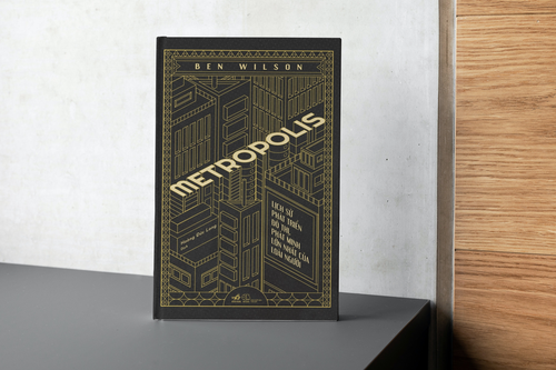 Metropolis - Lịch sử phát triển đô thị, phát minh lớn nhất của loài người - ảnh 1