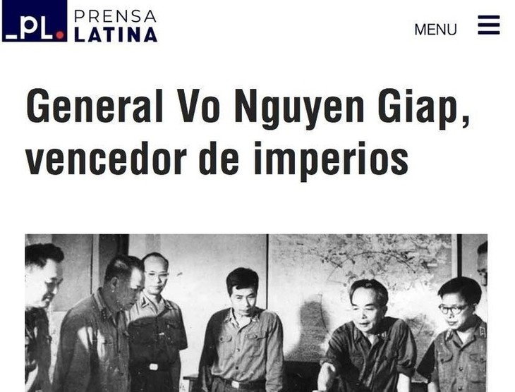 Prensa Latina: General Vo Nguyen Giap, vencedor de imperios  - ảnh 1