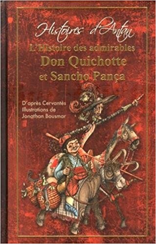 L'histoire des admirables Don Quichotte et Sancho Pança - ảnh 1