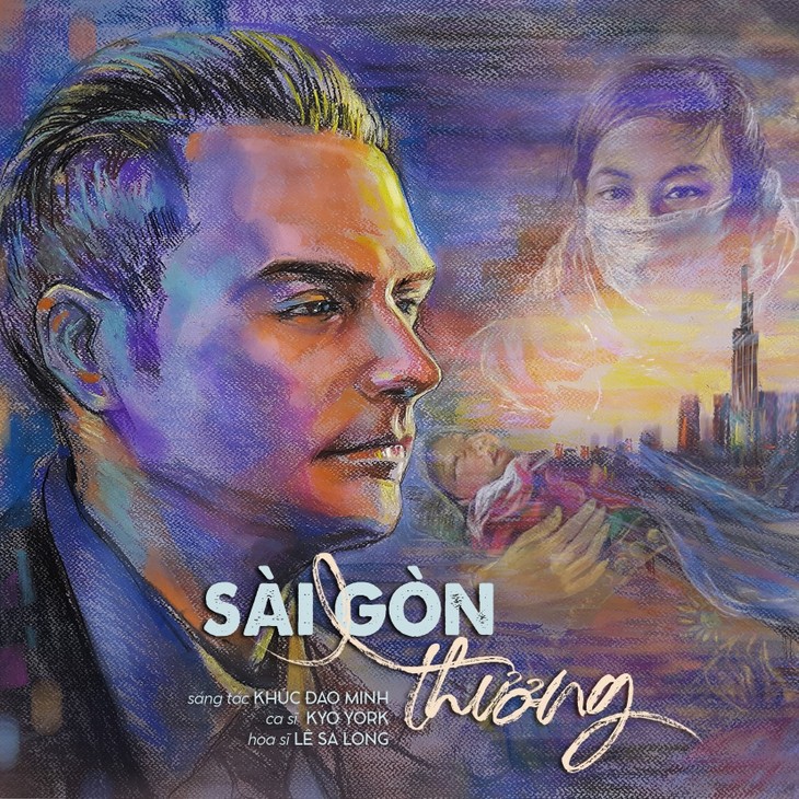“Sai Gon thuong” by Kyo York spreads the message of love - ảnh 4