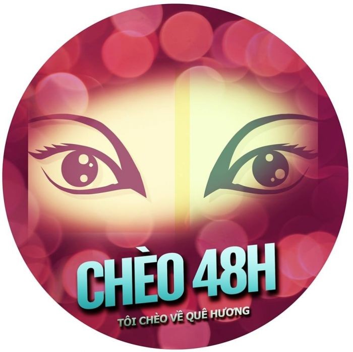 48h avec le Cheo  - ảnh 1