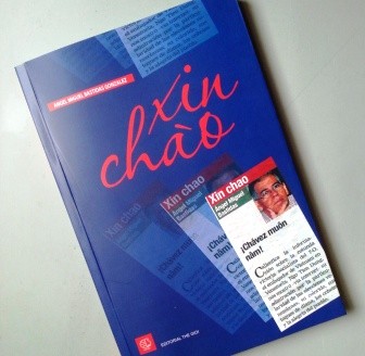El libro “Xin Chào” muestra la querencia de un venezolano hacia Vietnam - ảnh 1