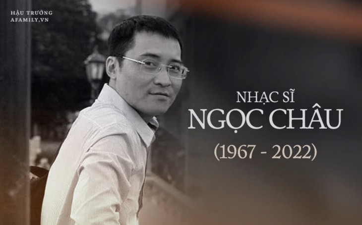 ゴック・チャウ作曲家（Ngoc Chau）の曲 - ảnh 1