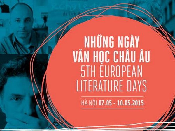 Europäische Literaturtage 2015: Kulturbrücke zwischen Vietnam und Europa - ảnh 1