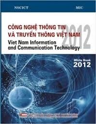 Libro Blanco sobre Tecnología de Información y Comunicación de Vietnam  - ảnh 1