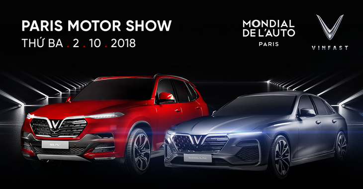 First made-in-Vietnam cars roll out at Paris Motor Show  - ảnh 1