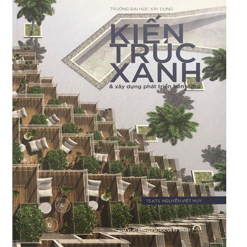 Kiến trúc sư Nguyễn Việt Huy: “Kiến trúc xanh” là trách nhiệm của kiến trúc với đời sống xã hội - ảnh 3