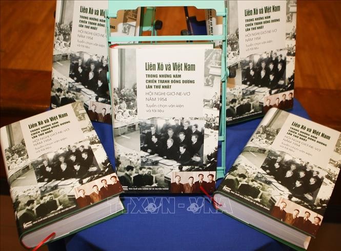 เปิดตัวหนังสือ “สหภาพโซเวียดและเวียดนามในสงครามอินโดจีนครั้งที่หนึ่ง- การประชุมเจนีวาปี 1954”เป็นภาษาเวียดนาม - ảnh 1